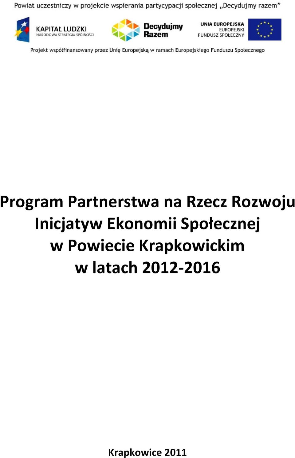 Społecznej w Powiecie