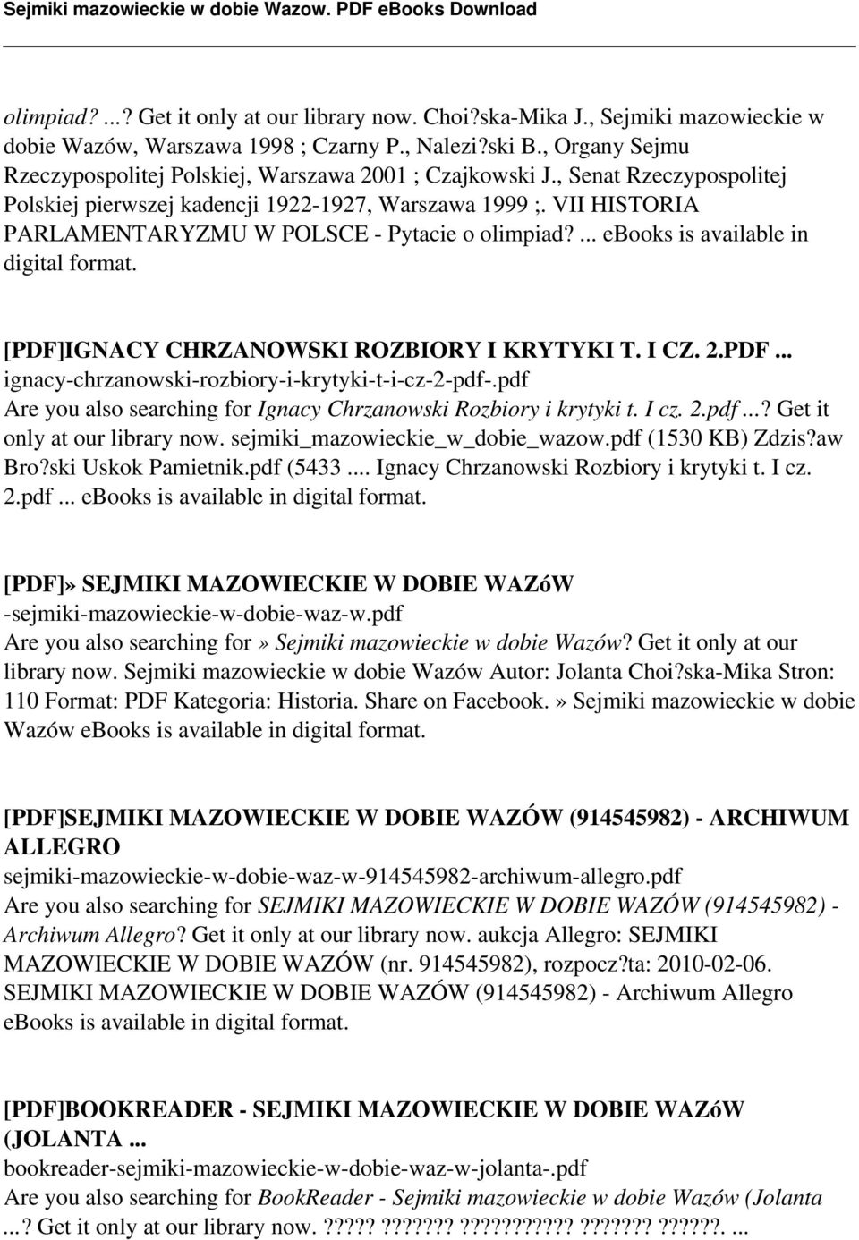 VII HISTORIA PARLAMENTARYZMU W POLSCE - Pytacie o olimpiad?... ebooks is available in digital format. [PDF]IGNACY CHRZANOWSKI ROZBIORY I KRYTYKI T. I CZ. 2.PDF... ignacy-chrzanowski-rozbiory-i-krytyki-t-i-cz-2-pdf-.