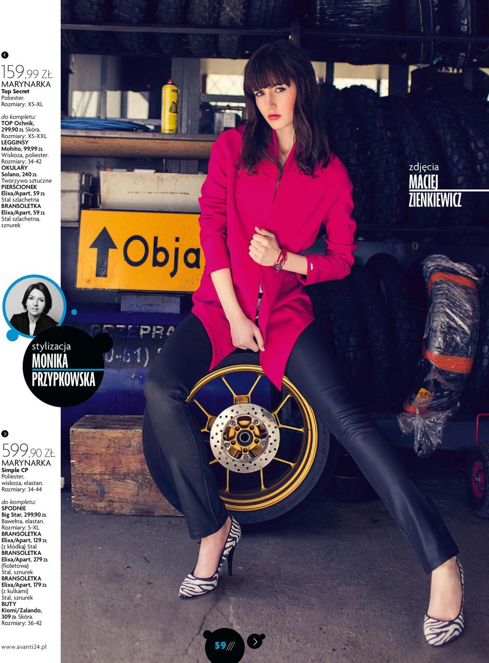 stylizacja MONIKA PRZYPKOWSKA 599,90 ZŁ MARYNARKA Simple CP Poliester, wiskoza, elastan. Rozmiary: 34-44 do kompletu: SPODNIE Big Star, 299,90 ZŁ Bawełna, elastan.