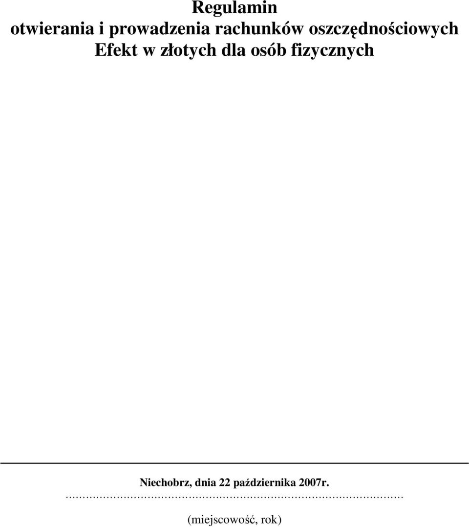 złotych dla osób fizycznych Niechobrz,