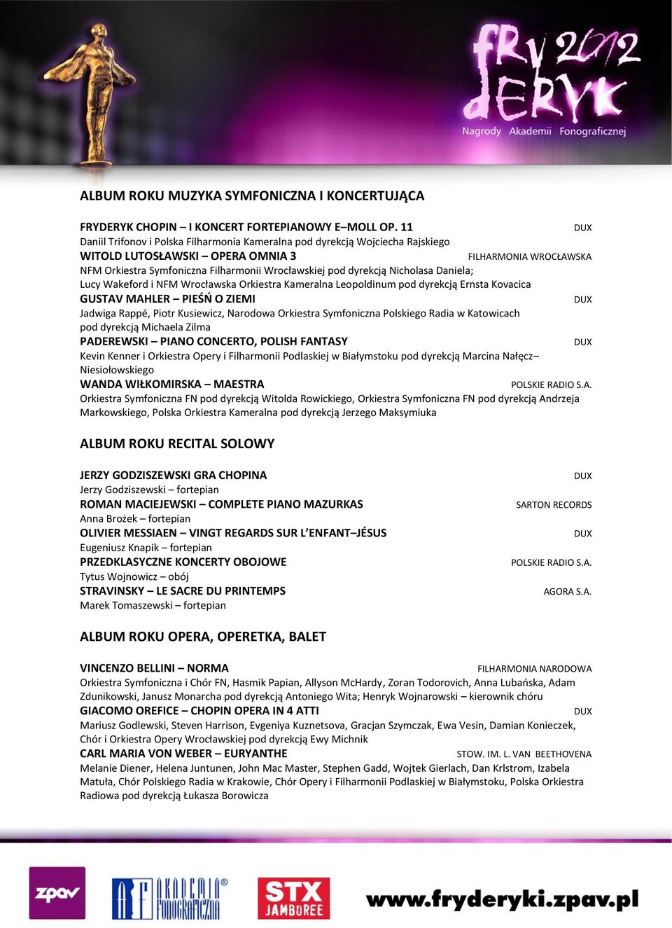 Lucy Wakeford i NFM Wrocławska Orkiestra Kameralna Leopoldinum pod dyrekcją Ernsta Kovacica GUSTAV MAHLER PIEŚŃ O ZIEMI Jadwiga Rappé, Piotr Kusiewicz, Narodowa Orkiestra Symfoniczna Polskiego Radia