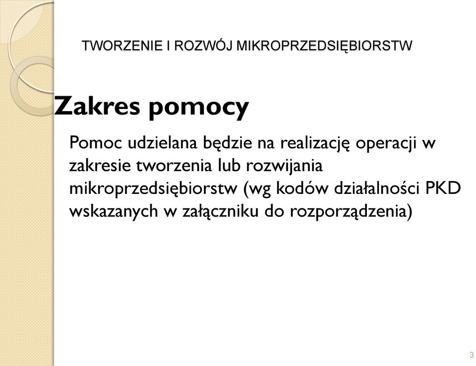 rozwijania mikroprzedsiębiorstw (wg kodów