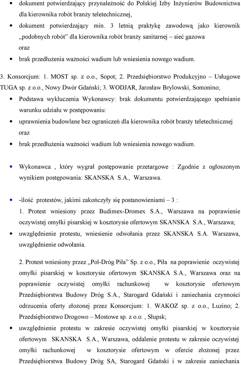 z o.o., Nowy Dwór Gdański; 3.
