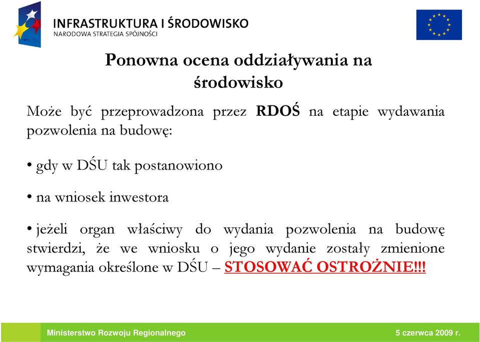 inwestora jeŝeli organ właściwy do wydania pozwolenia na budowę stwierdzi, Ŝe we