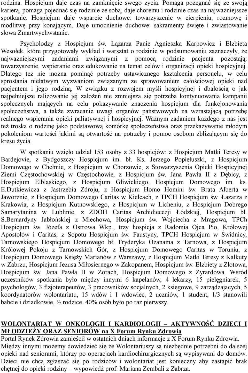 Psycholodzy z Hospicjum św.