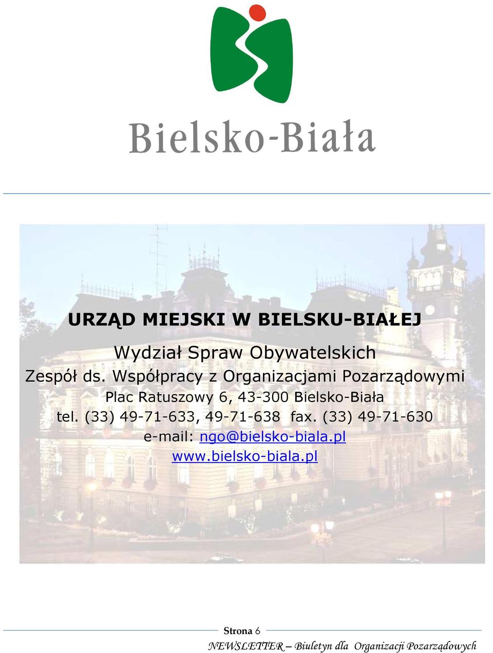 Współpracy z Organizacjami Pozarządowymi Plac Ratuszowy 6,