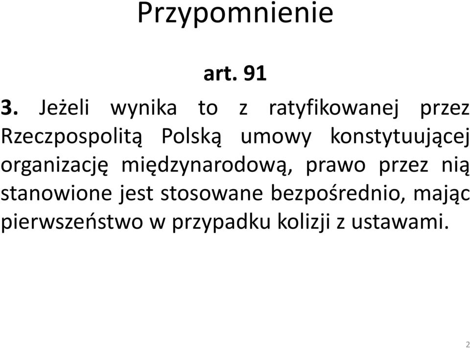 umowy konstytuującej organizację międzynarodową, prawo przez