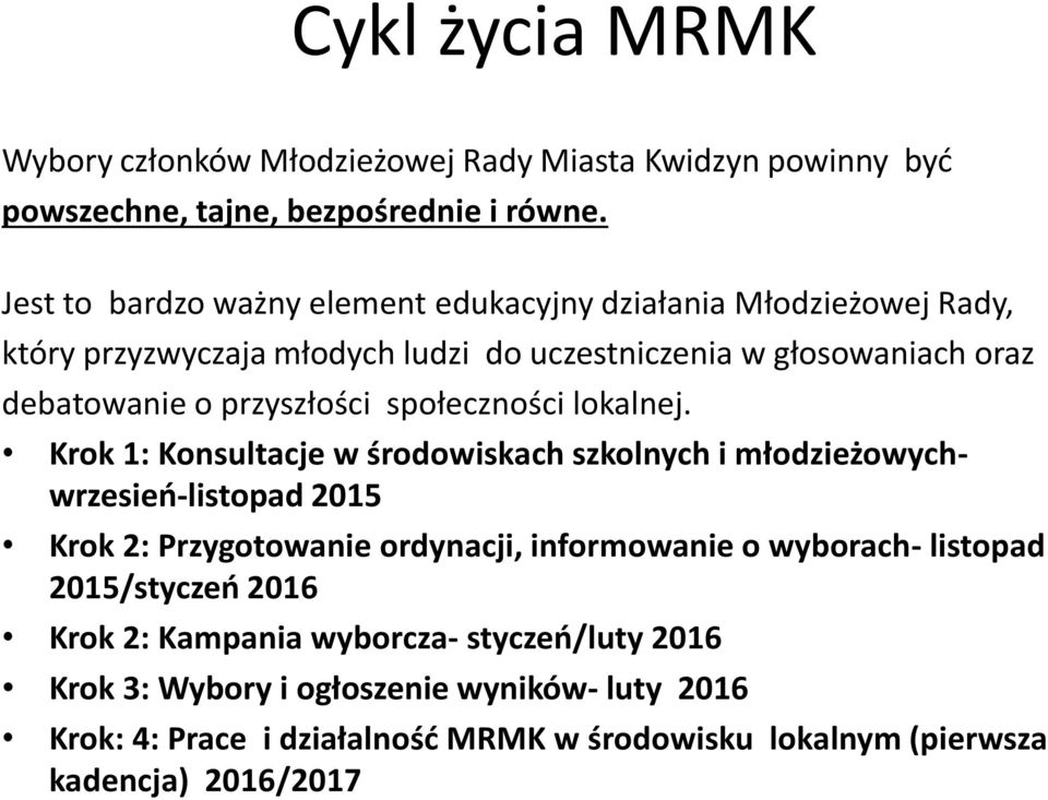 przyszłości społeczności lokalnej.