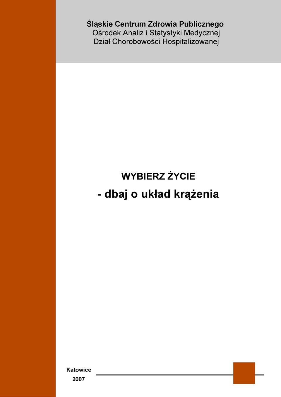 Dział Chorobowości Hospitalizowanej