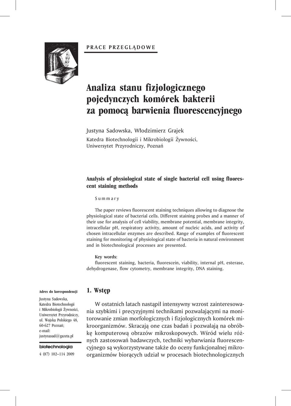 allowing to diagnose the physiological state of bacterial cells.