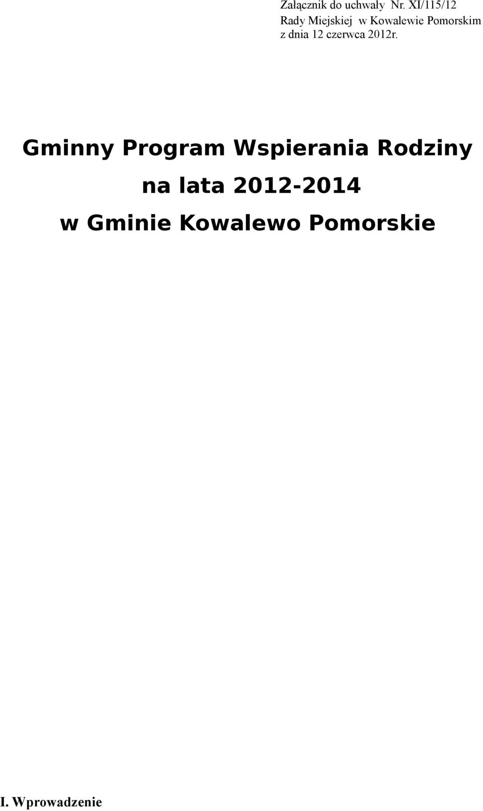 z dnia 12 czerwca 2012r.