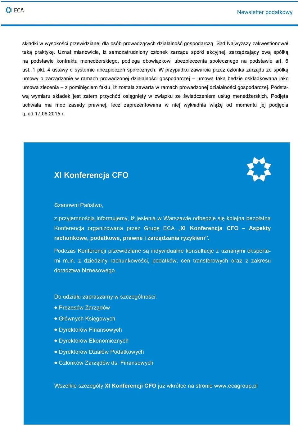 6 ust. 1 pkt. 4 ustawy o systemie ubezpieczeń społecznych.