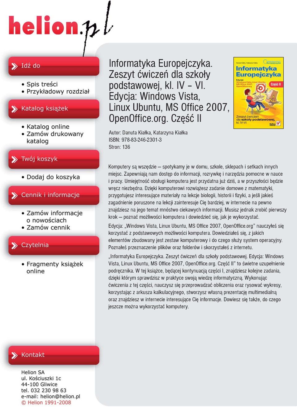 Zapewniaj¹ nam dostêp do informacji, rozrywkê i narzêdzia pomocne w nauce i pracy. Umiejêtnoœæ obs³ugi komputera jest przydatna ju dziœ, a w przysz³oœci bêdzie wrêcz niezbêdna.