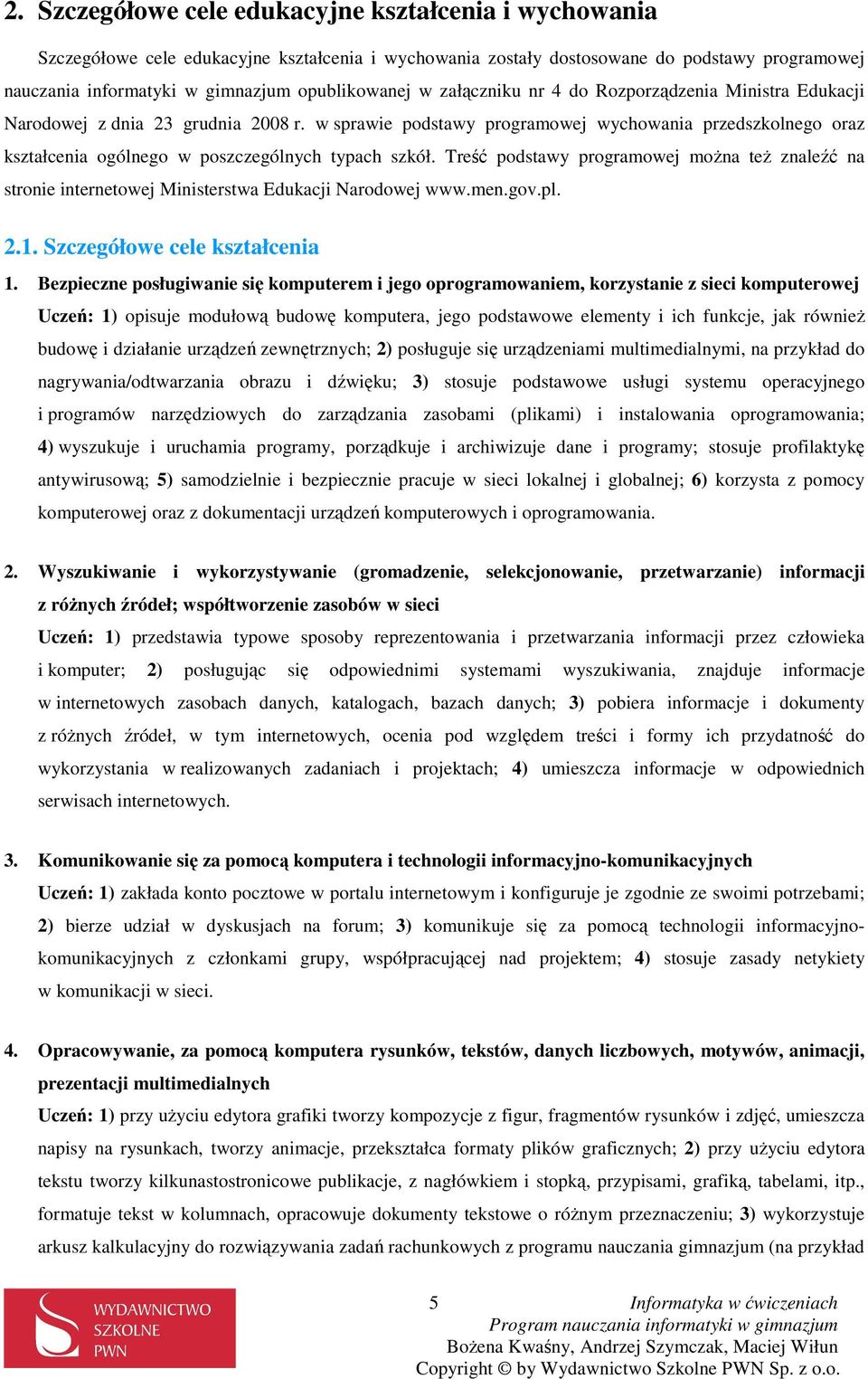 w sprawie podstawy programowej wychowania przedszkolnego oraz kształcenia ogólnego w poszczególnych typach szkół.