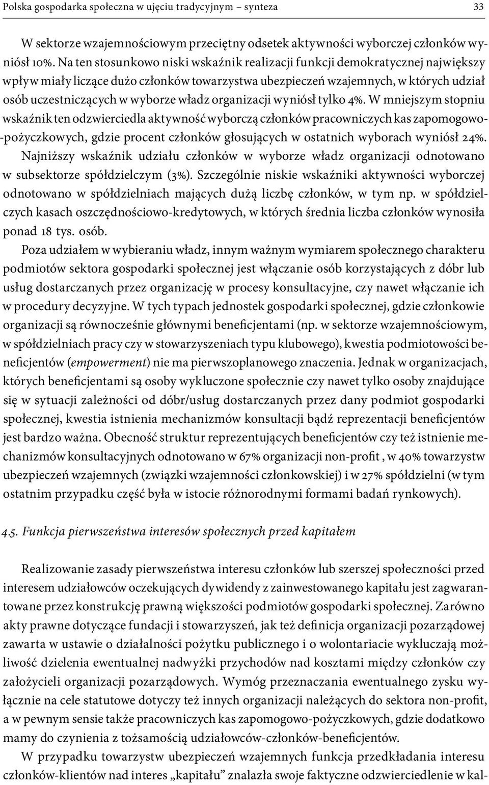władz organizacji wyniósł tylko 4%.