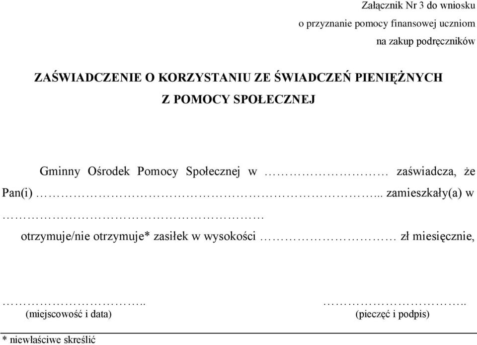 Pomocy Społecznej w zaświadcza, że Pan(i).