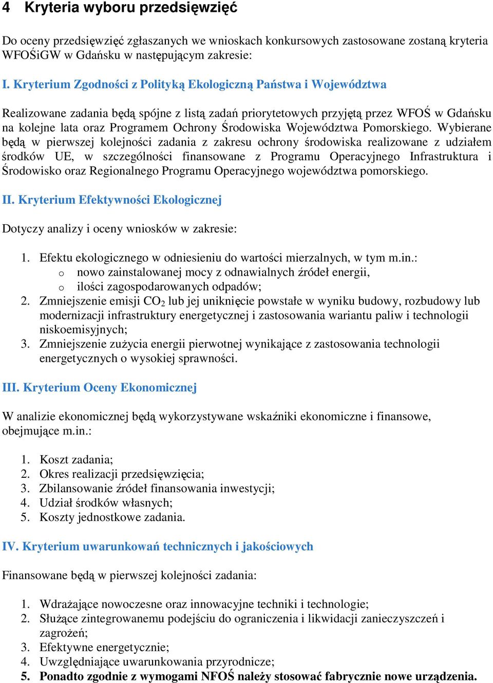 Środowiska Województwa Pomorskiego.