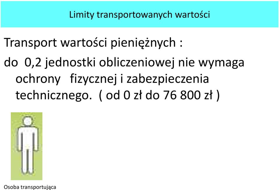 obliczeniowej nie wymaga ochrony fizycznej i
