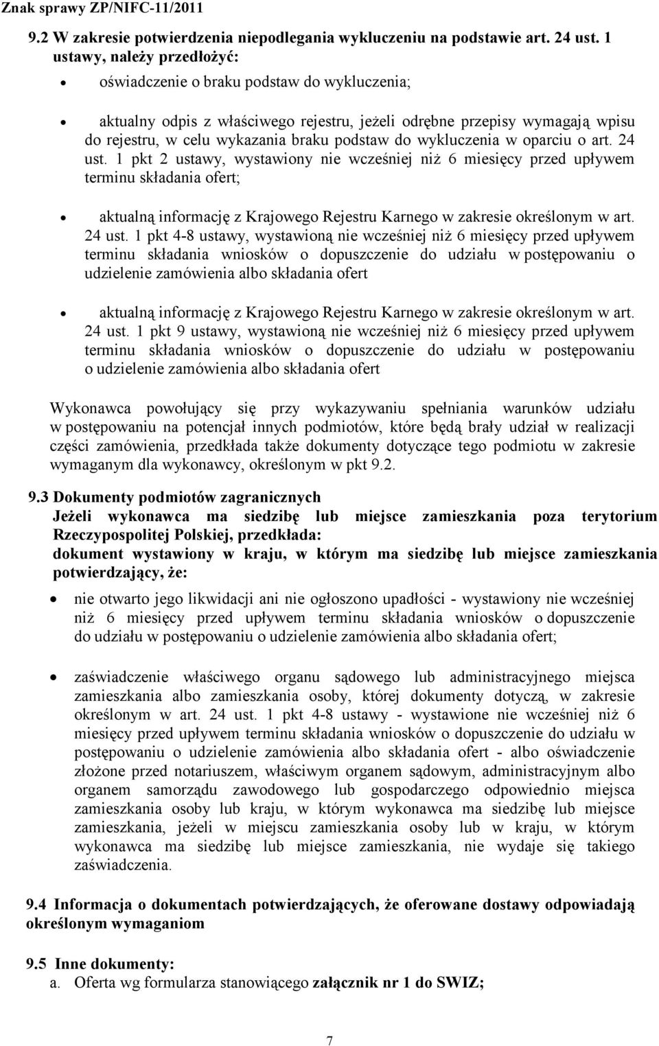 wykluczenia w oparciu o art. 24 ust.