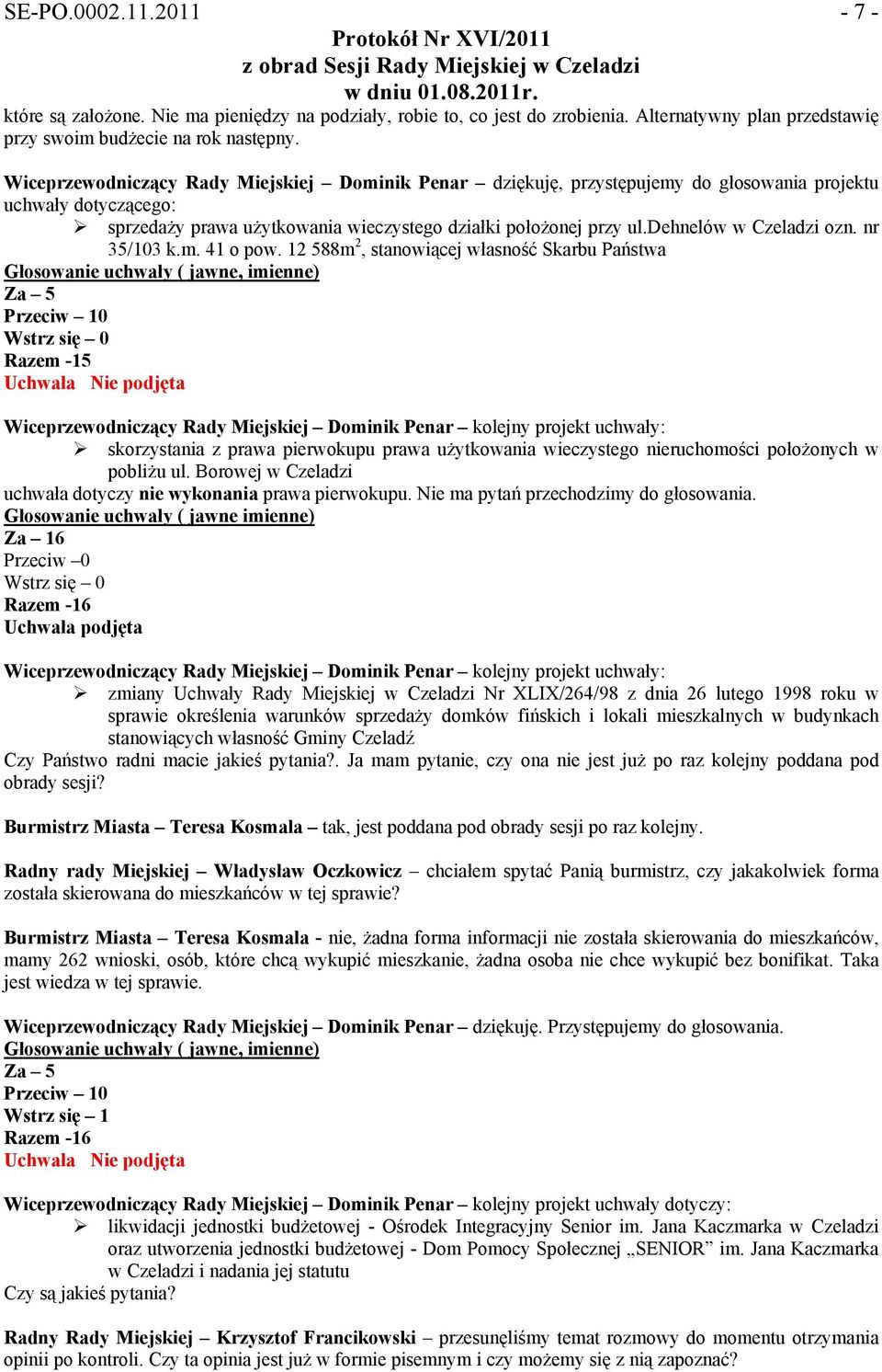 dehnelów w Czeladzi ozn. nr 35/103 k.m. 41 o pow.