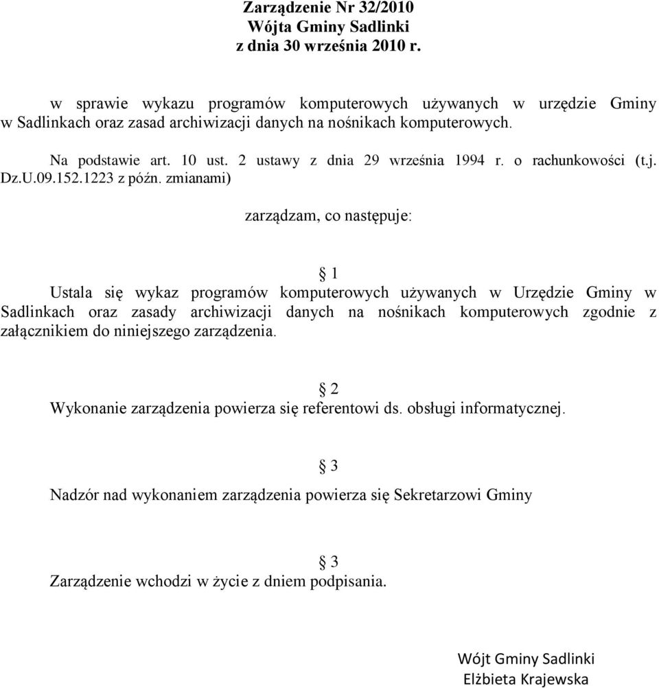 2 ustawy z dnia 29 września 1994 r. o rachunkowości (t.j. Dz.U.09.152.1223 z późn.