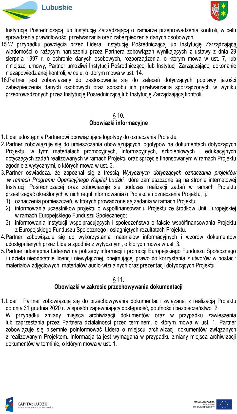 o ochronie danych osobowych, rozporządzenia, o którym mowa w ust.