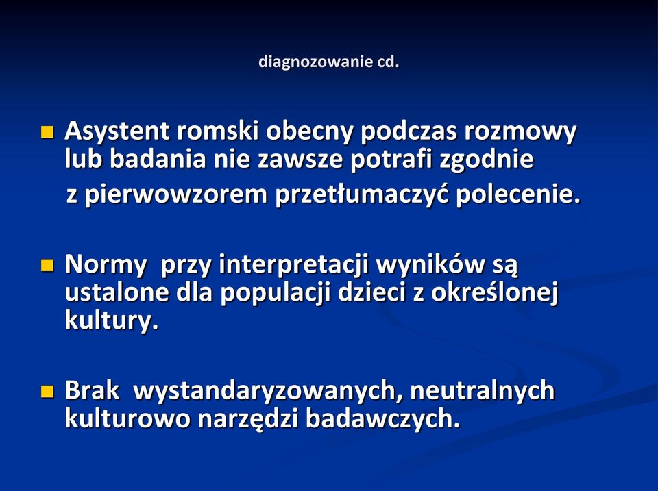 zgodnie z pierwowzorem przetłumaczyć polecenie.