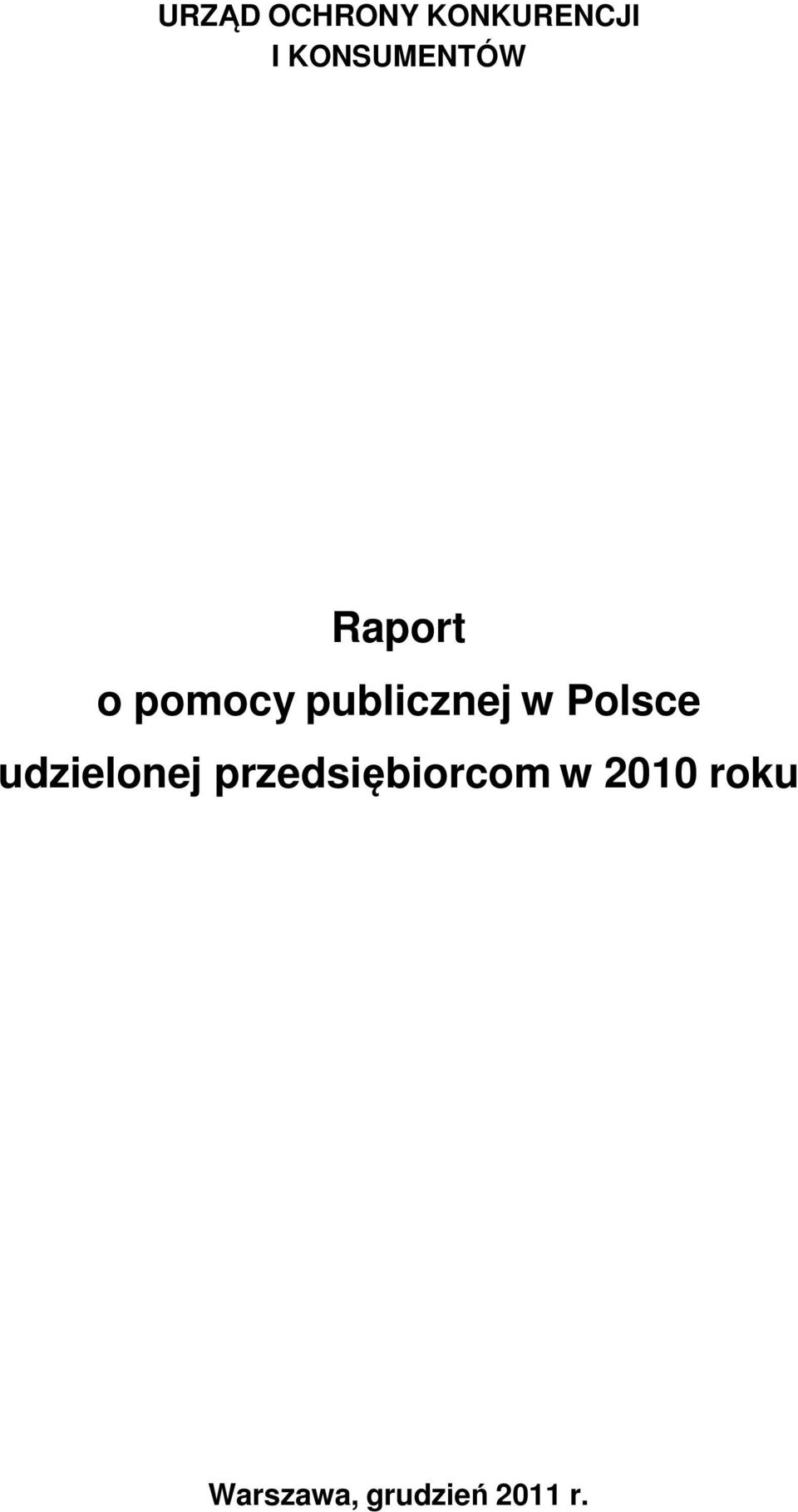 Polsce udzielonej przedsiębiorcom