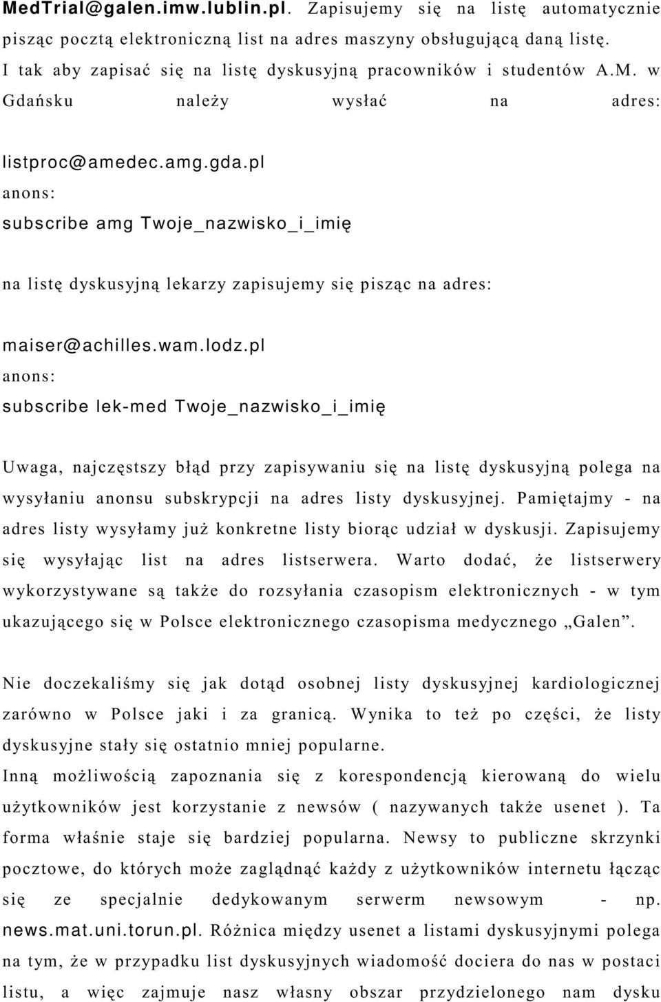 pl anons: 6 maiser@achilles.wam.lodz.