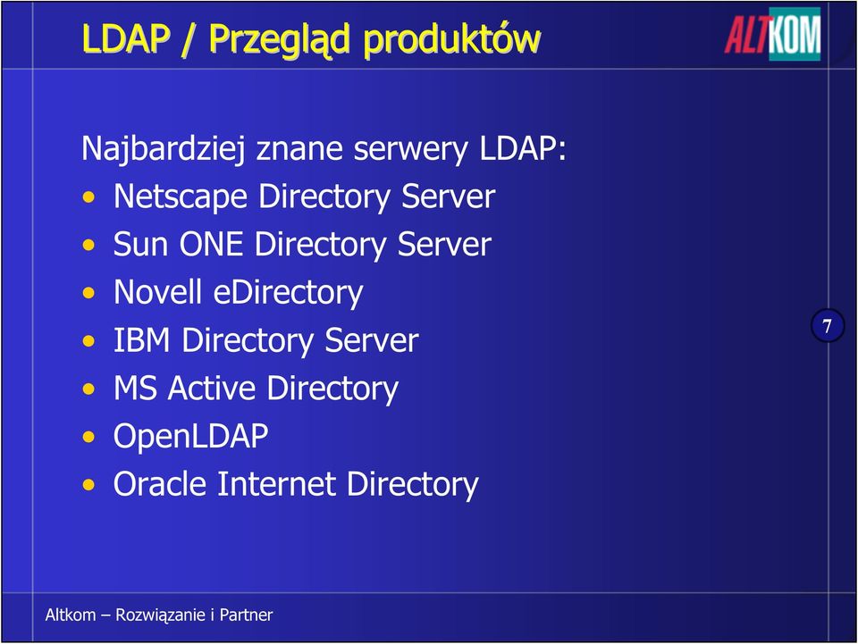 Directory Server Novell edirectory IBM Directory