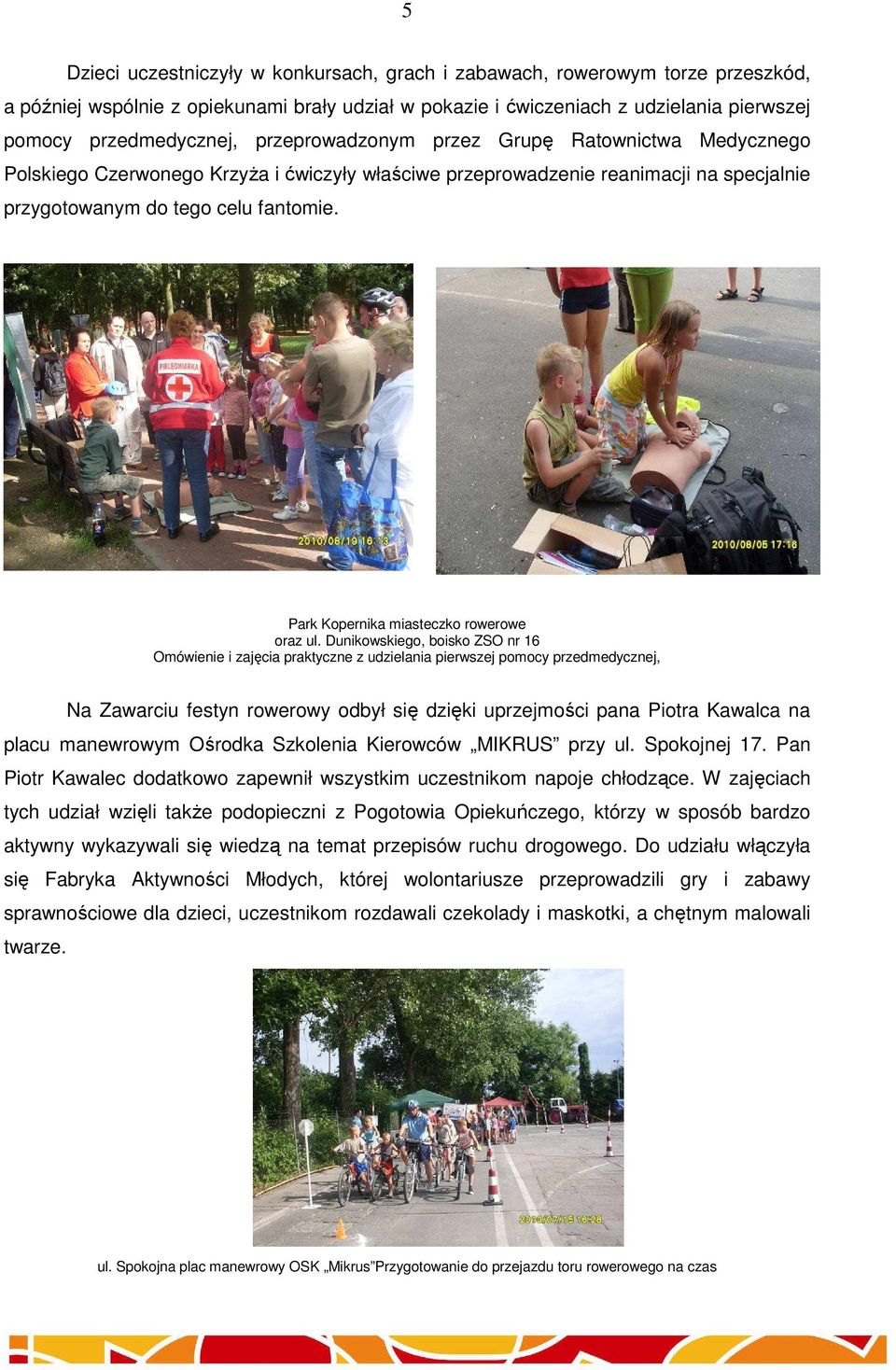 Park Kopernika miasteczko rowerowe oraz ul.