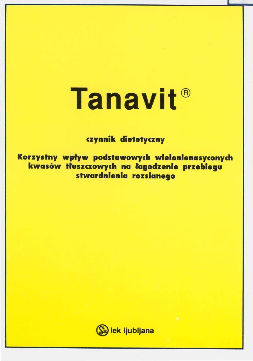 onienasyconych kwasów tłuszczowych
