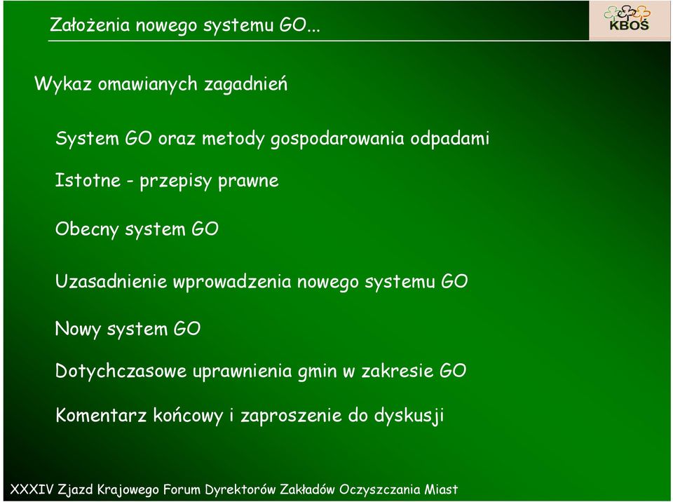 wprowadzenia nowego systemu GO Nowy system GO Dotychczasowe