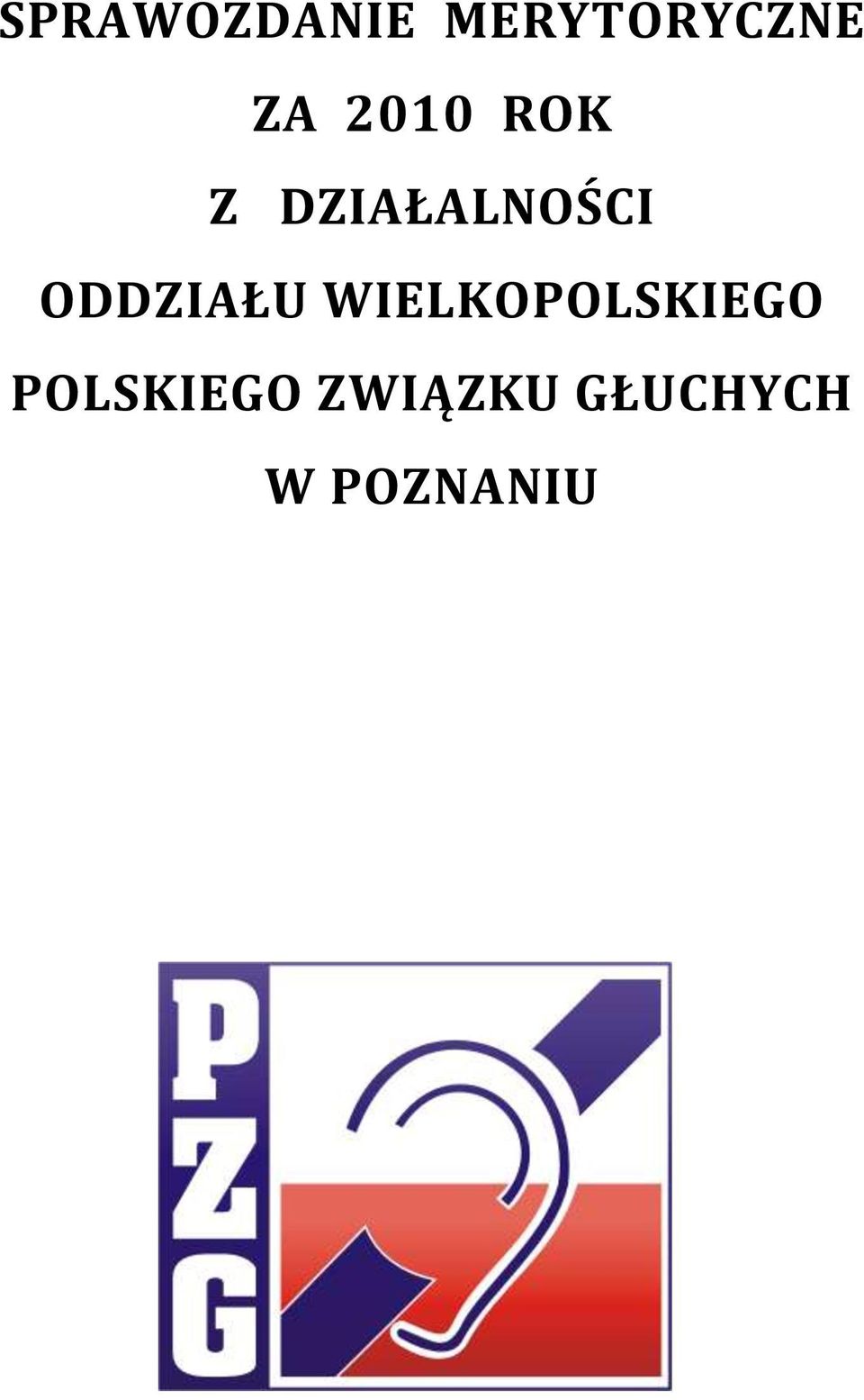 ODDZIAŁU WIELKOPOLSKIEGO