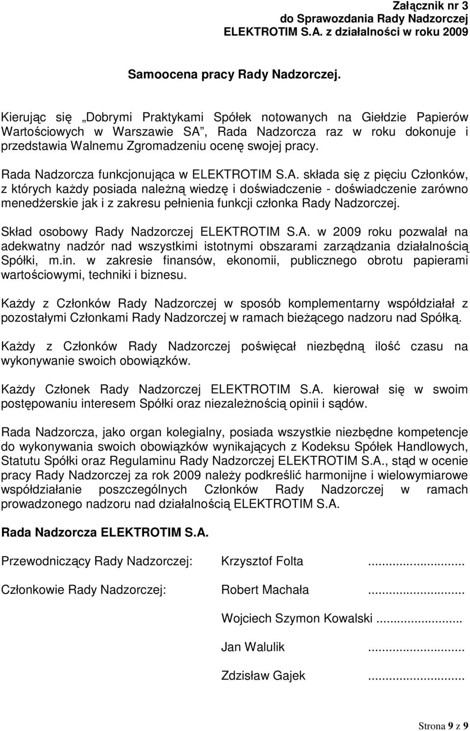 Rada Nadzorcza funkcjonująca w ELEKTROTIM S.A.