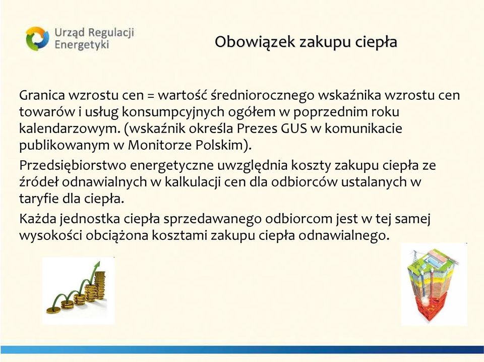 Przedsiębiorstwo energetyczne uwzględnia koszty zakupu ciepła ze źródeł odnawialnych w kalkulacji cen dla odbiorców ustalanych