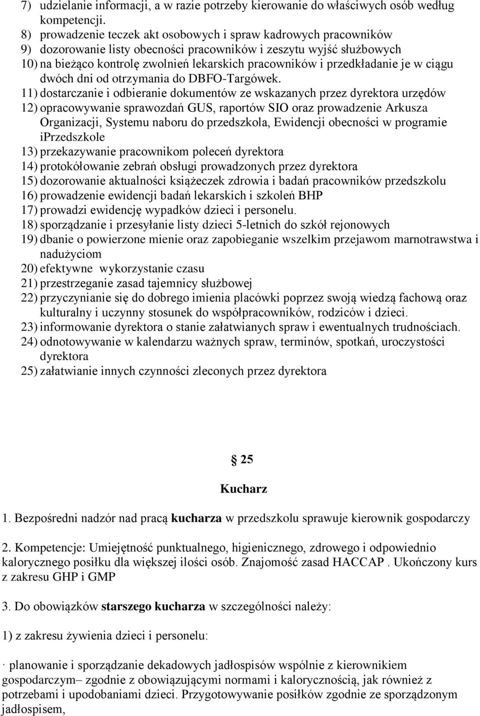 przedkładanie je w ciągu dwóch dni od otrzymania do DBFO-Targówek.