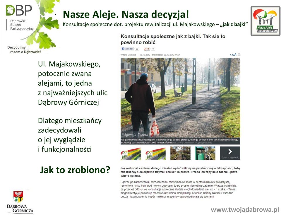 Majakowskiego, potocznie zwana alejami, to jedna z najważniejszych ulic