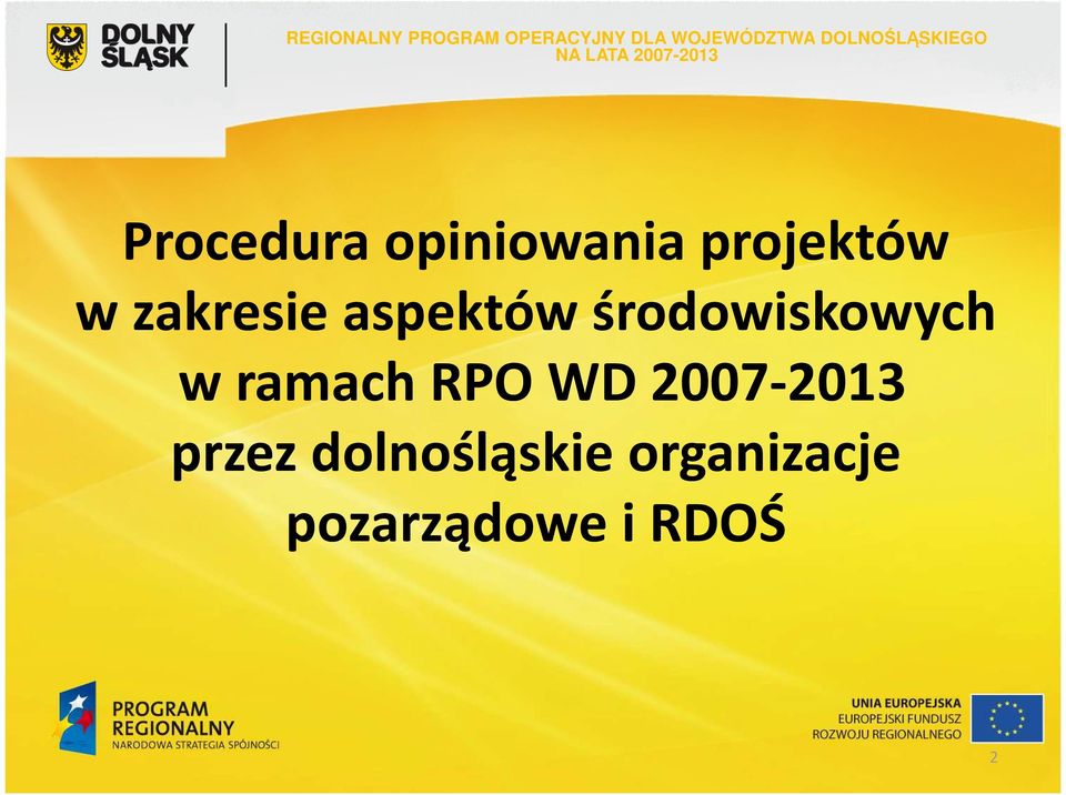 projektów w zakresie aspektów środowiskowych w ramach