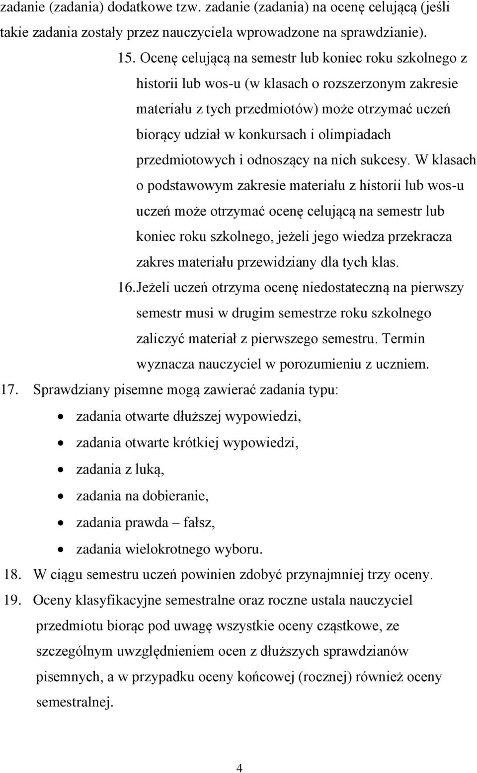 przedmiotowych i odnoszący na nich sukcesy.