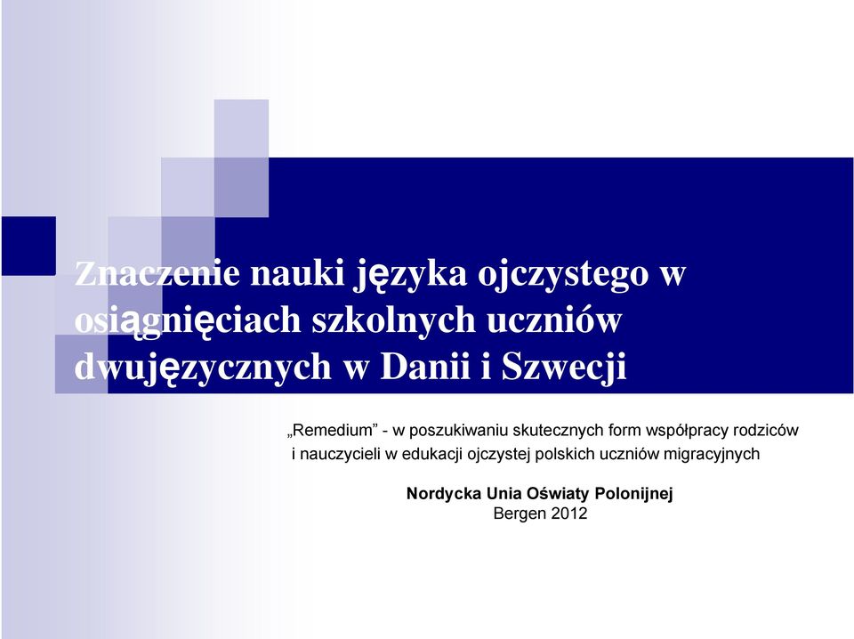 skutecznych form współpracy rodziców i nauczycieli w edukacji