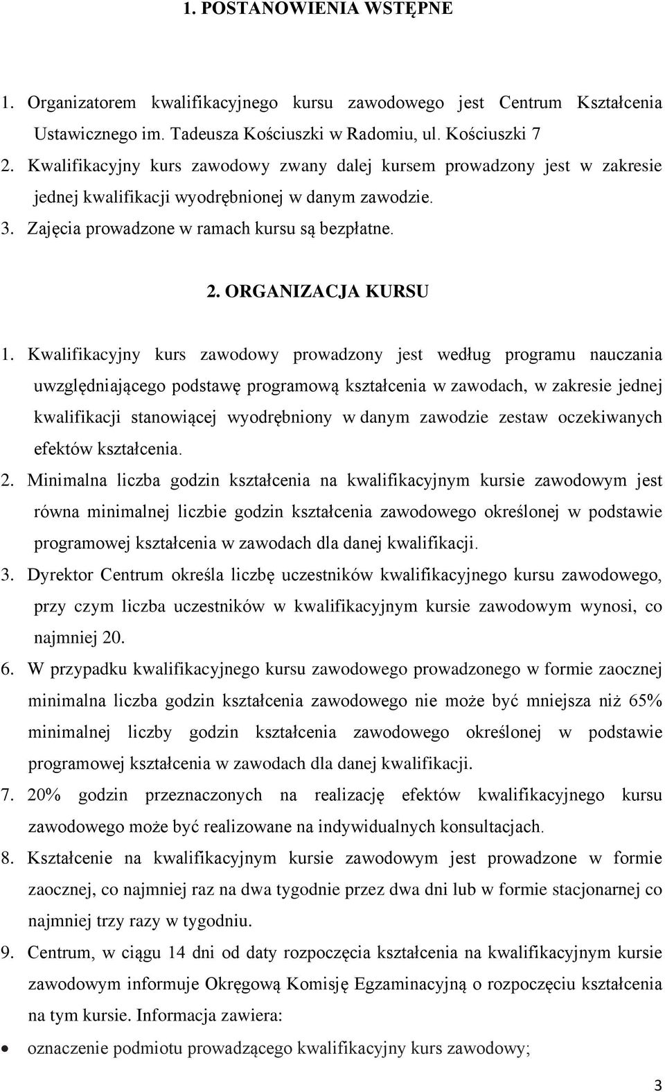 ORGANIZACJA KURSU 1.