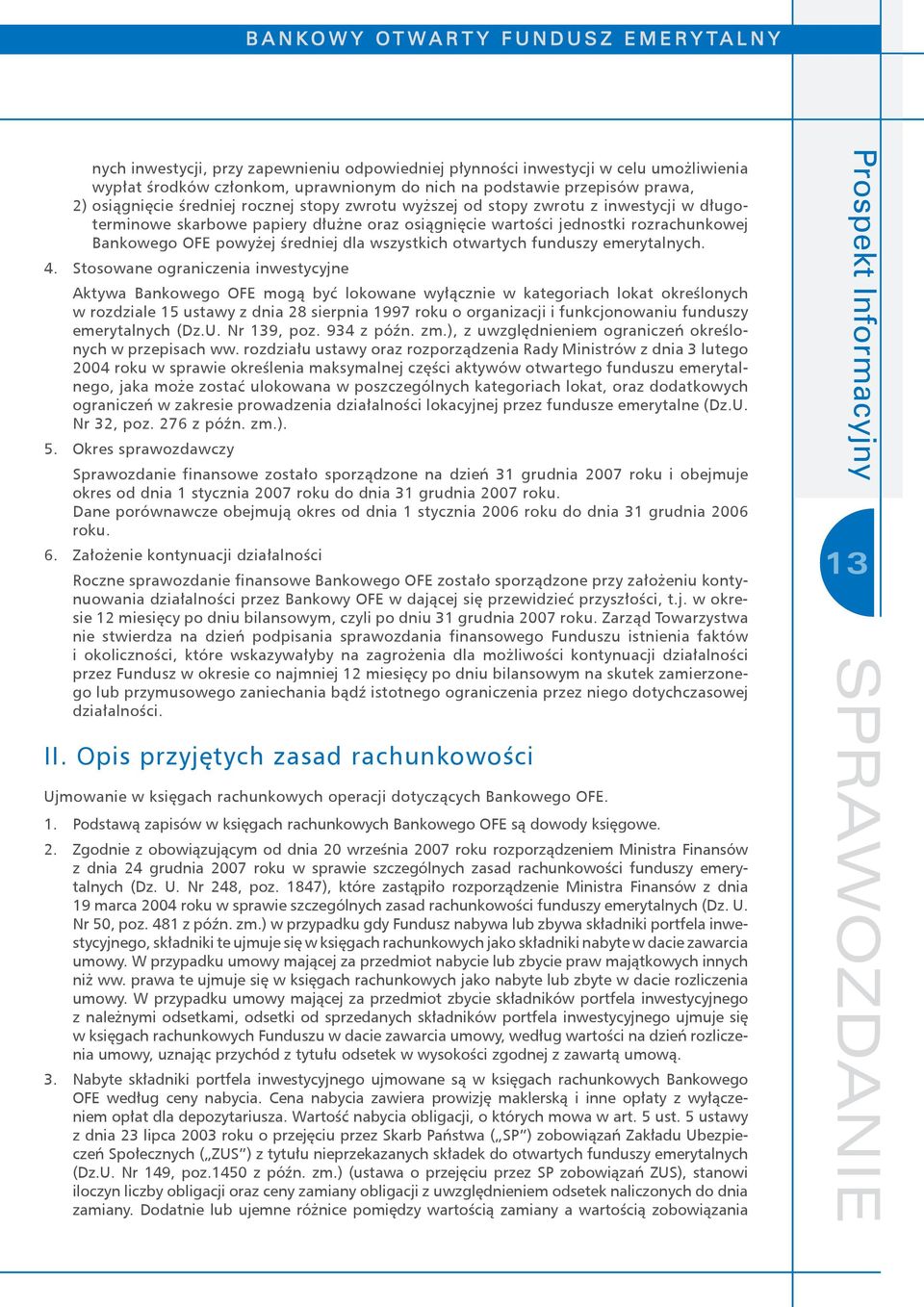 funduszy emerytalnych. 4.
