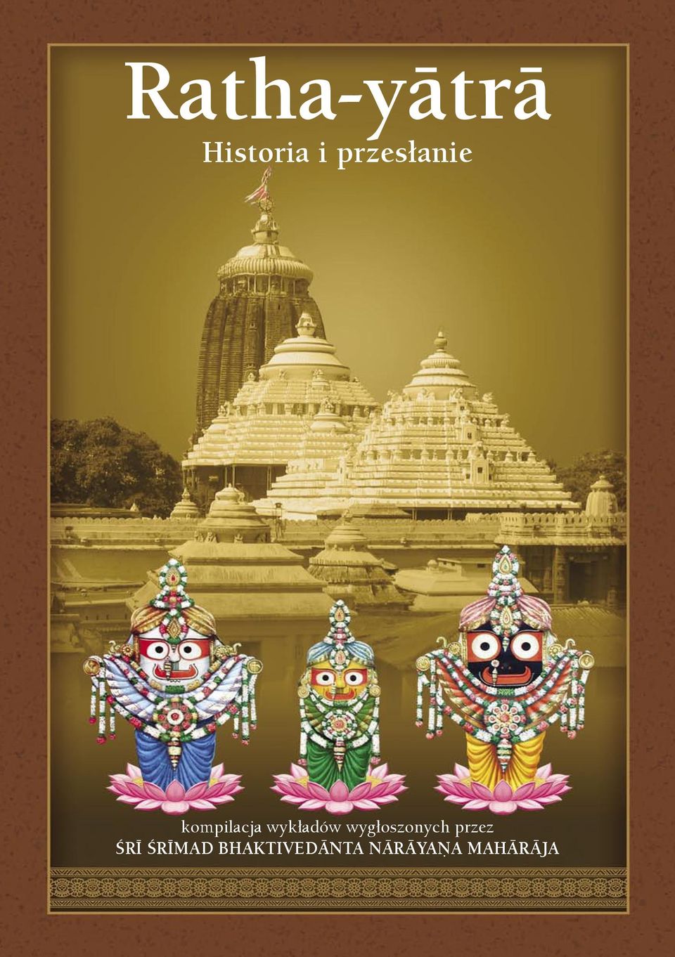 przez ÇRÉ ÇRÉMAD BHAKTIVEDÄNTA