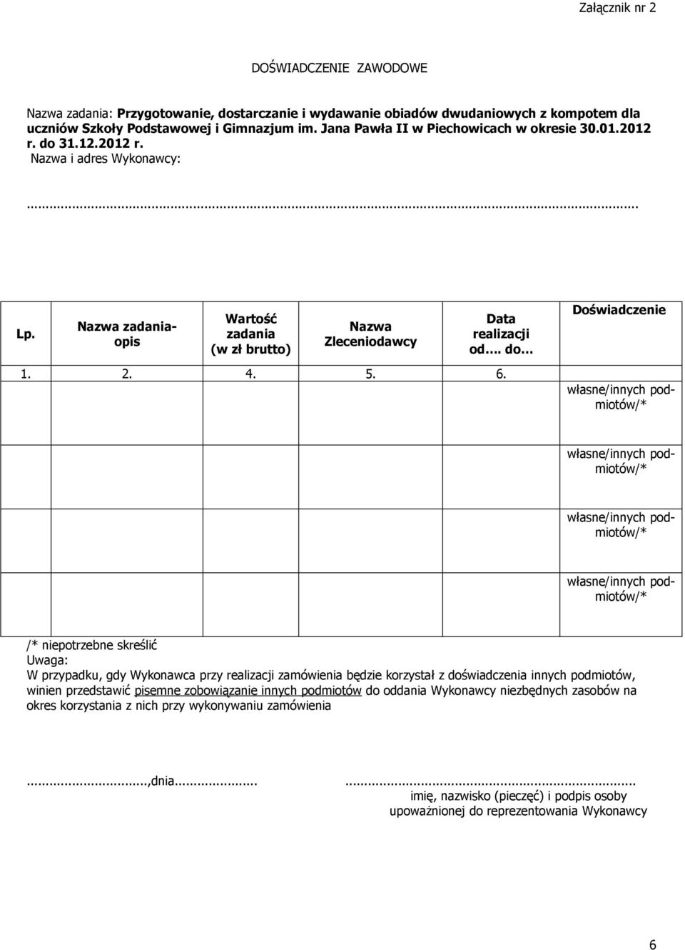 do Doświadczenie 1. 2. 4. 5. 6.
