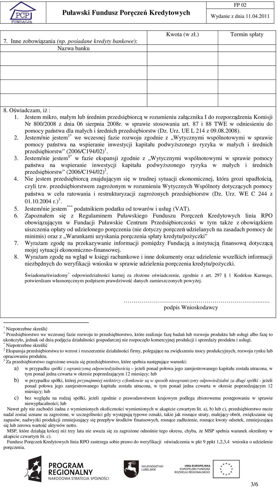 87 i 88 TWE w odniesieniu do pomocy państwa dla małych i średnich przedsiębiorstw (Dz. Urz. UE L 21