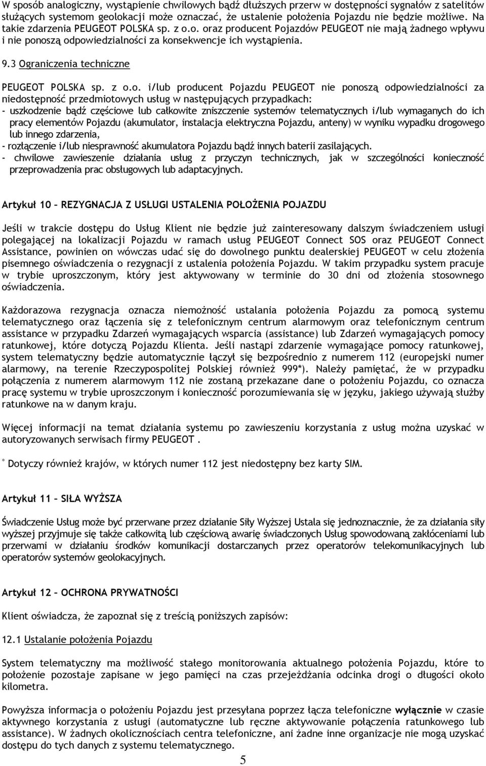 3 Ograniczenia techniczne PEUGEOT POLSKA sp. z o.