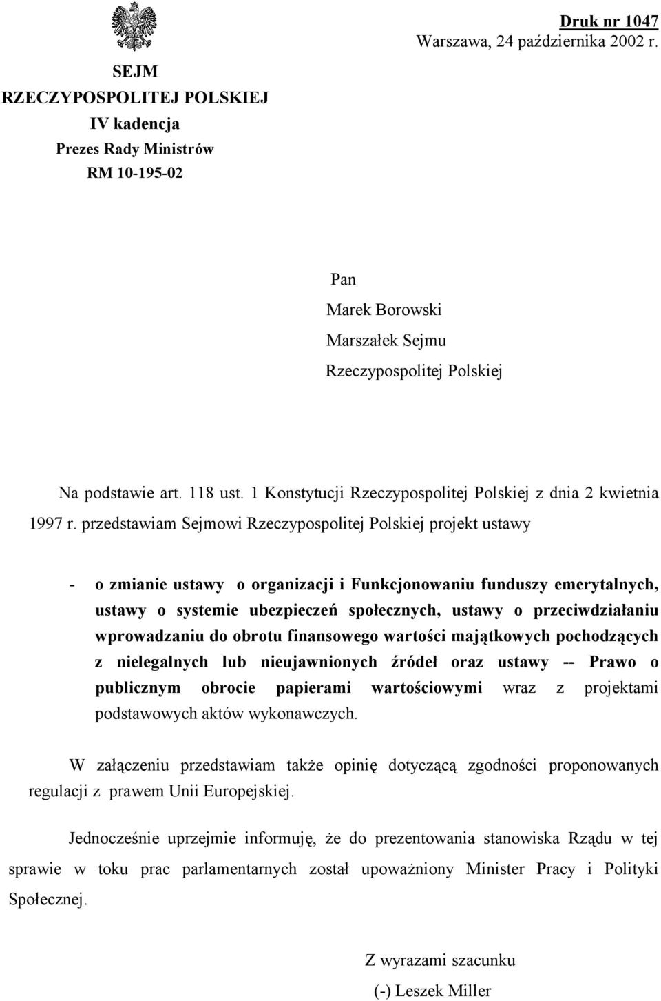 1 Konstytucji Rzeczypospolitej Polskiej z dnia 2 kwietnia 1997 r.