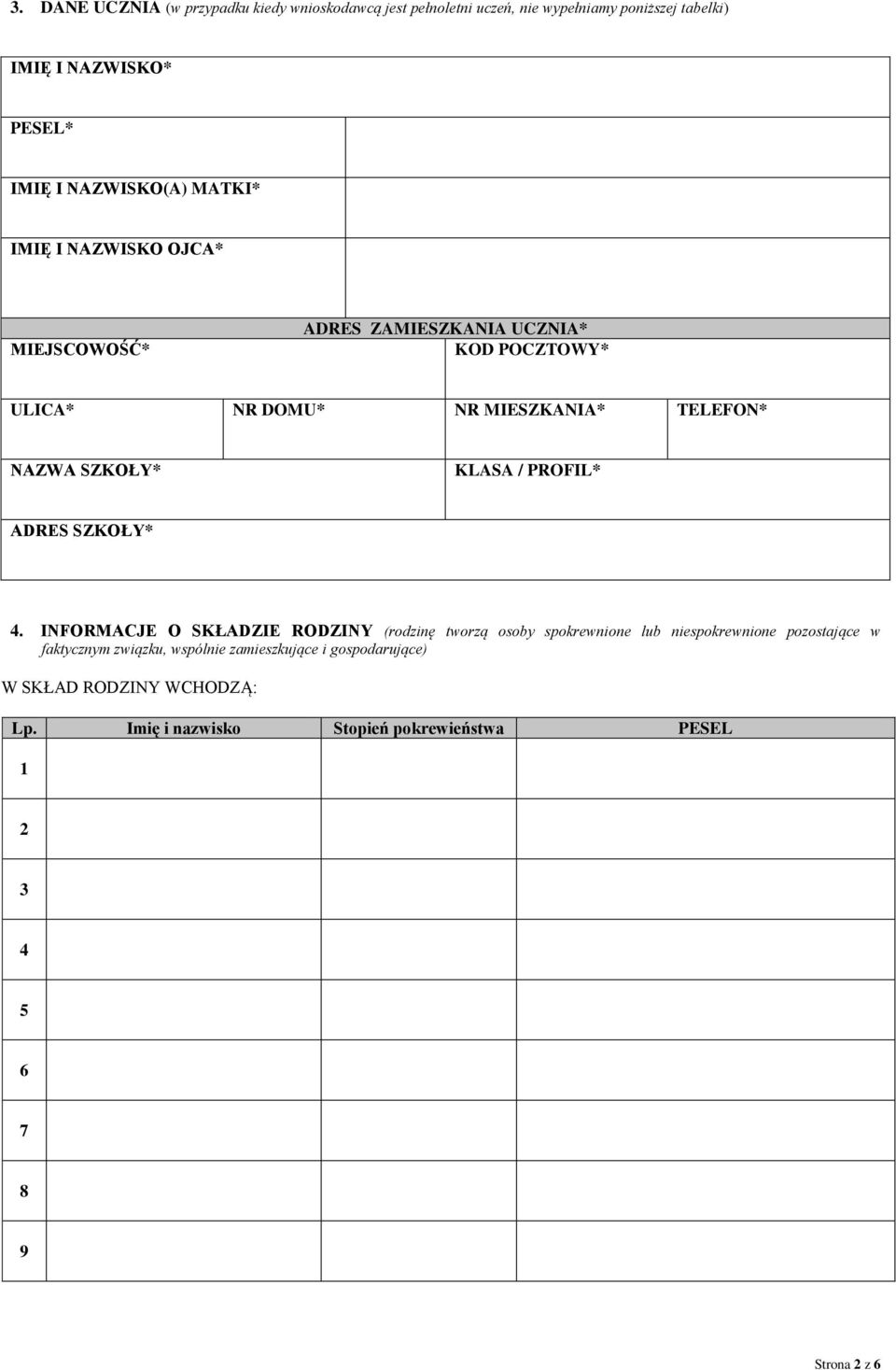 SZKOŁY* KLASA / PROFIL* ADRES SZKOŁY* 4.