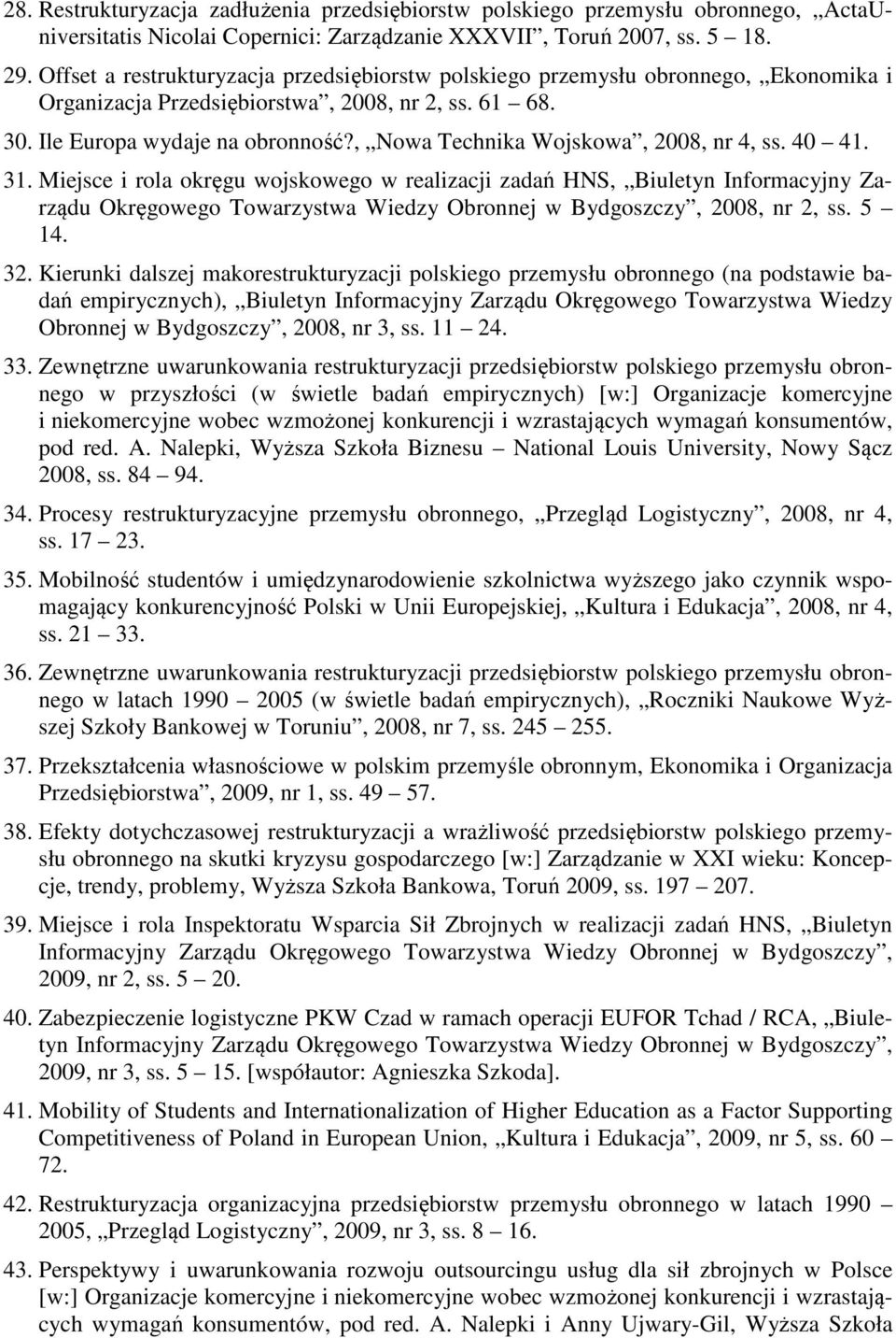 , Nowa Technika Wojskowa, 2008, nr 4, ss. 40 41. 31.